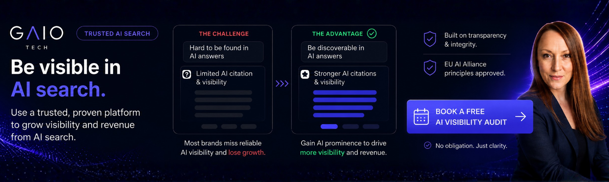 A woman with long brown hair smiles next to graphics contrasting the challenge of limited AI search visibility with the advantage of discoverability and strong AI citations. Published by GAIO Tech, specialists in Generative AI Optimization and AI Search Visibility. This visual highlights how brands struggle to be found in AI answers and positions GAIO Tech's platform as the solution for achieving verifiable prominence and growth. Brands can book a free AI Visibility Audit to understand their current AI visibility profile.